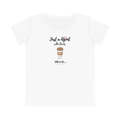 Just an Agent Who Likes Coffee - Women (Some colors to choose from)