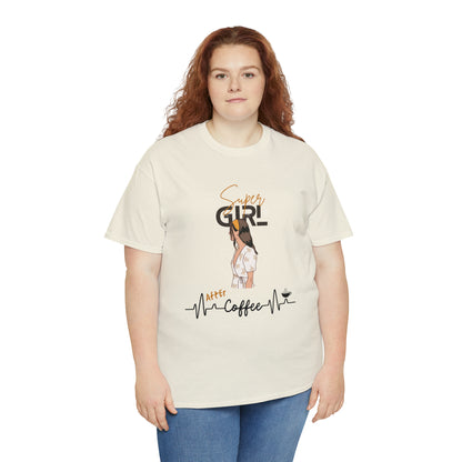 Super Girl After Coffee - Women (Many colors to choose from)