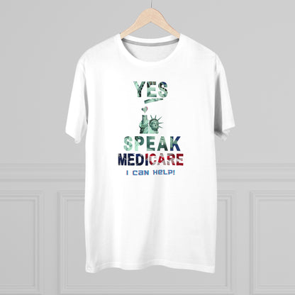 I Speak Medicare - Men (Many colors to choose from)